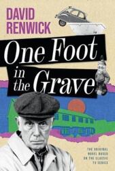 One Foot in the Grave (ISBN: 9781781963579)