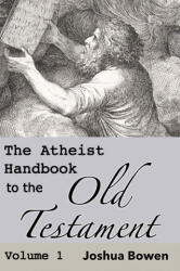 Atheist Handbook to the Old Testament (ISBN: 9781736592021)