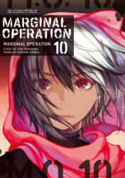 Marginal Operation: Volume 10 - Daisuke Kimura, Ningen (ISBN: 9781718359093)