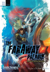 Faraway Paladin: The Lord of the Rust Mountains: Primus - Kususaga Rin, James Rushton (ISBN: 9781718323926)