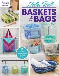 Jelly Roll Baskets & Bags - Carolyn Vagts (ISBN: 9781640254695)