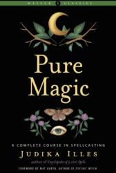 Pure Magic (ISBN: 9781578637607)