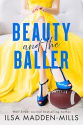 Beauty and the Baller (ISBN: 9781542034784)