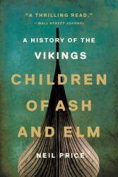 Children of Ash and Elm (ISBN: 9781541601116)