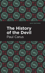 History of the Devil - Mint Editions (ISBN: 9781513299587)
