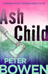 Ash Child (ISBN: 9781504068369)