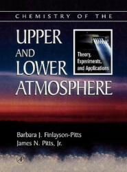 Chemistry of the Upper and Lower Atmosphere - Barbara Finlayson-Pitts (ISBN: 9780122570605)