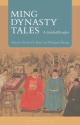 Ming Dynasty Tales - Zhenjun Zhang (ISBN: 9781350263284)