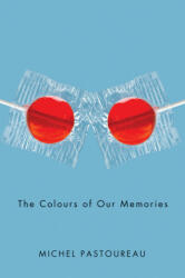 The Colours of Our Memories (ISBN: 9780745655727)