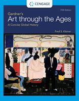 Gardner's Art through the Ages - A Concise Global History (ISBN: 9780357660959)