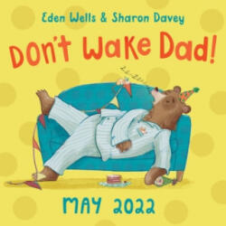 Don't Wake Dad! - LADYBIRD (ISBN: 9780241560594)