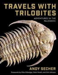 Travels with Trilobites (ISBN: 9780231200967)
