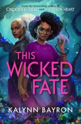 This Wicked Fate (ISBN: 9781526650726)