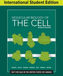 Molecular Biology of the Cell - Bruce Alberts, Rebecca Heald, Alexander D. Johnson, David Morgan, Martin Raff (ISBN: 9780393884852)