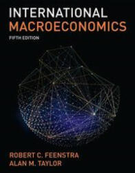International Macroeconomics - Robert Feenstra, Alan M. Taylor (ISBN: 9781319382827)
