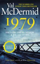 1979 : The unmissable first thriller in an electrifying, brand-new series from the Queen of Crime (ISBN: 9780751583076)