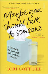 Maybe You Should Talk to Someone - GOTTLIEB, LORI (ISBN: 9781913348922)