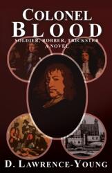 Colonel Blood (ISBN: 9781912964857)