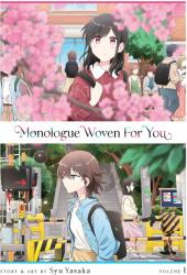 Monologue Woven For You Vol. 1 - Yasaka, Syu (ISBN: 9781648277962)