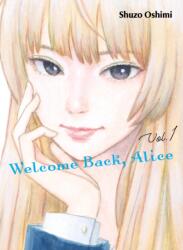 Welcome Back, Alice 1 (ISBN: 9781647291044)