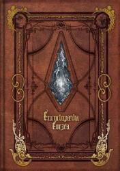 Encyclopaedia Eorzea: The World of Final Fantasy XIV Volume I (ISBN: 9781646091423)