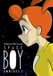 Stephen Mccranie's Space Boy Omnibus Volume 2 - Stephen Mccranie (ISBN: 9781506726441)