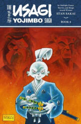 Usagi Yojimbo Saga Volume 4 (second Edition) - Stan Sakai (ISBN: 9781506724942)