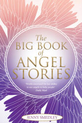 The Big Book of Angel Stories (ISBN: 9781401968526)
