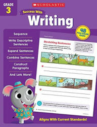 Scholastic Success with Writing Grade 3 - Scholastic Teaching Resources (ISBN: 9781338798739)