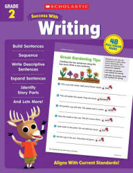 Scholastic Success with Writing Grade 2 - Scholastic Teaching Resources (ISBN: 9781338798722)