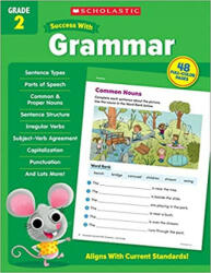 Scholastic Success with Grammar Grade 2 - Scholastic Teaching Resources (ISBN: 9781338798395)