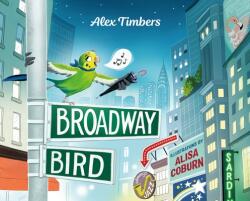 Broadway Bird (ISBN: 9781250784575)