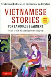 Vietnamese Stories for Language Learners - Tram Le, Nguyen Thi Hop (ISBN: 9780804855297)