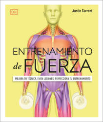 Entrenamiento de Fuerza: Mejora Tu T (ISBN: 9780744059694)