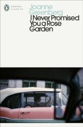 I Never Promised You a Rose Garden (ISBN: 9780241563427)