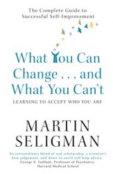 What You Can Change. . . and What You Can't (ISBN: 9781857883978)