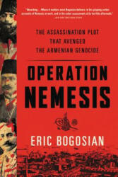 Operation Nemesis - Eric Bogosian (ISBN: 9780316292108)