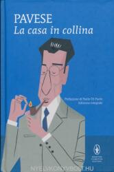 Cesare Pavese: La casa in collina (ISBN: 9788822749741)