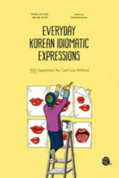 Everyday Korean Idiomatic Expressions - Talk To Me in Korean (2015)