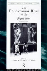 Educational Role of the Museum - Eilean Hooper-Greenhil (1999)