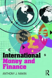 International Money and Finance - Anthony J. Makin (2016)