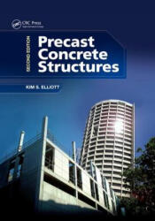 Precast Concrete Structures - Elliott, Kim S. (ISBN: 9780367028039)