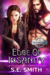 Edge of Insanity - S. E. Smith (ISBN: 9781691830428)