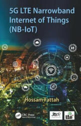 5g Lte Narrowband Internet of Things (ISBN: 9781138317604)
