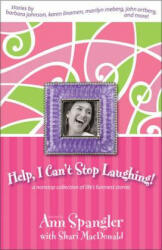 Help, I Can't Stop Laughing! - Ann Spangler (ISBN: 9780310259541)