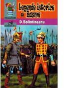 Legende istorice si Basme - Dimitrie Bolintineanu (ISBN: 9786068271118)