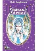 Craiasa Zapezii si alte povesti - H. C. Andersen (ISBN: 9786065114357)