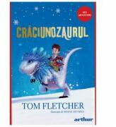 Craciunozaurul. Paperback - Tom Fletcher (ISBN: 9786067889475)