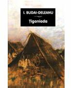 Tiganiada - Ion Budai Deleanu (ISBN: 9789731858760)