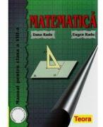 Manual Matematica pentru clasa a 8-a - Dana Radu (ISBN: 9789732005521)